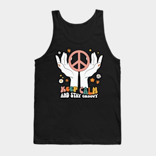 Keep calm and stay groovy Tank Top